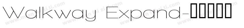 Walkway Expand字体转换